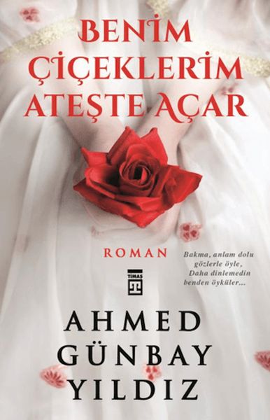 Benim Çiçeklerim Ateşte Açar-zoom-