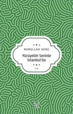Yürüyelim Seninle İstanbul’da