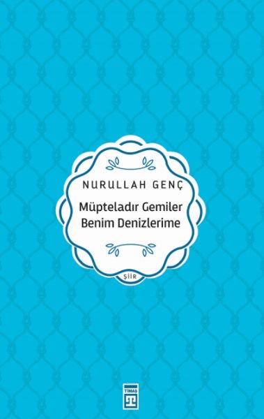 Müpteladır Gemiler Benim Denizlerime-zoom-