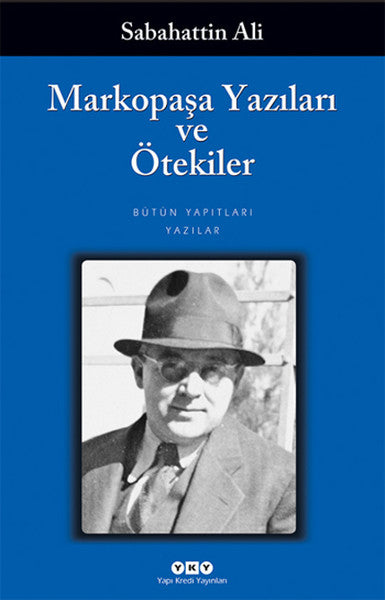 Markopaşa Yazıları ve Ötekiler-zoom-