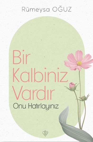 Bir Kalbiniz Vardır Onu Hatırlayınız-zoom-