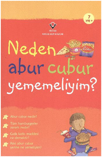 Neden Abur Cubur Yememeliyim?-zoom-