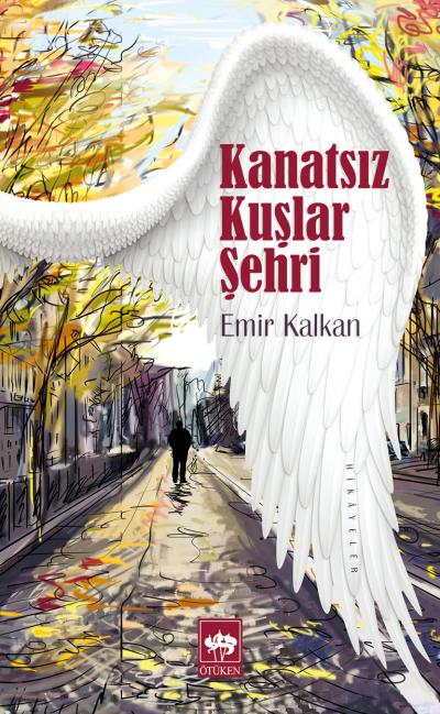 Kanatsız Kuşlar Şehri-zoom-
