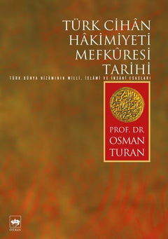 Türk Cihan Hakimiyeti Mefküresi Tarihi
