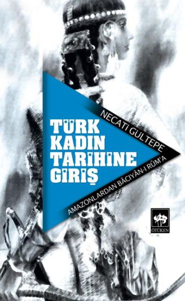 Türk Kadın Tarihine Giriş-zoom-