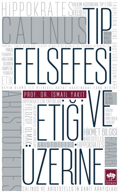 Tıp Felsefesi ve Etiği Üzerine-zoom-