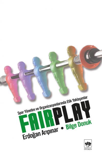 Fair Play  Spor Yönetim ve Organizasyonlarında Etik Yaklaşımlar-zoom-