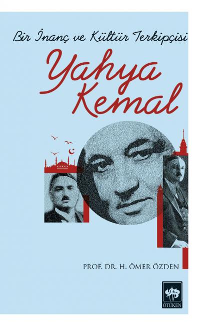Bir İnanç ve Kültür Terkipçisi Yahya Kemal-zoom-