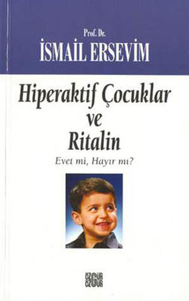 Hiperaktif Çocuklar ve Ritalin  Evet mi, Hayır mı?-zoom-