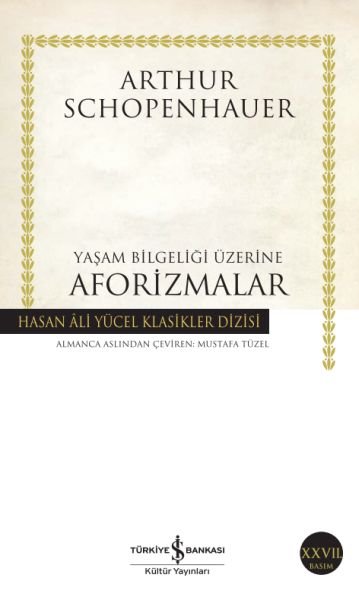 Yaşam Bilgeliği Üzerine Aforizmalar - Hasan Ali Yücel Klasikleri-zoom-