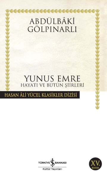 Yunus Emre Hayatı ve Bütün Şiirleri - Hasan Ali Yücel Klasikleri-zoom-