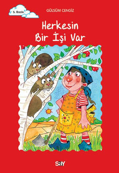 Tomurcuk 18-Herkesin İşi Var