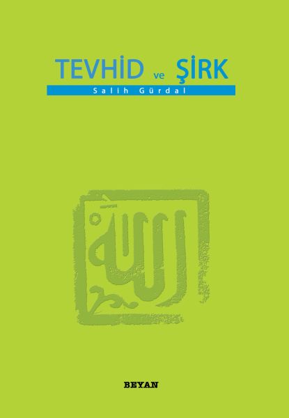 Tevhid ve Şirk (Küçük Boy)-zoom-