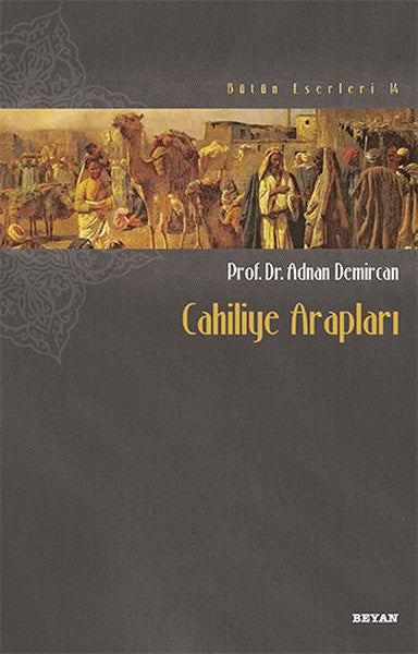 Cahiliye Arapları-zoom-