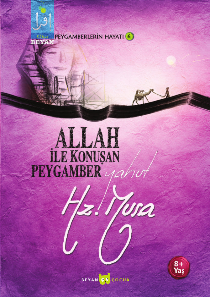Allah ile Konuşan Peygamber yahut Hz. Musa-zoom-