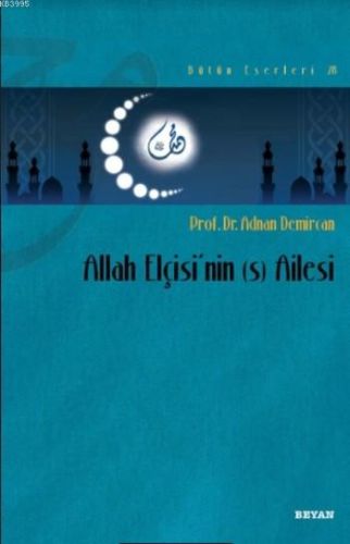 Allah Elçisi'nin (s) Ailesi-zoom-