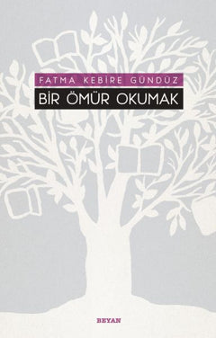 Bir Ömür Okumak