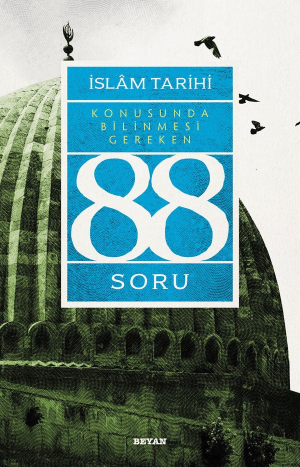 İslâm Tarihi Konusunda Bilinmesi Gereken 88 Soru-zoom-