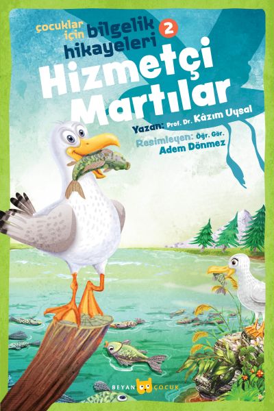 Hizmetçi Martılar - Çocuklar İçin Bilgelik Hikayeleri 2-zoom-