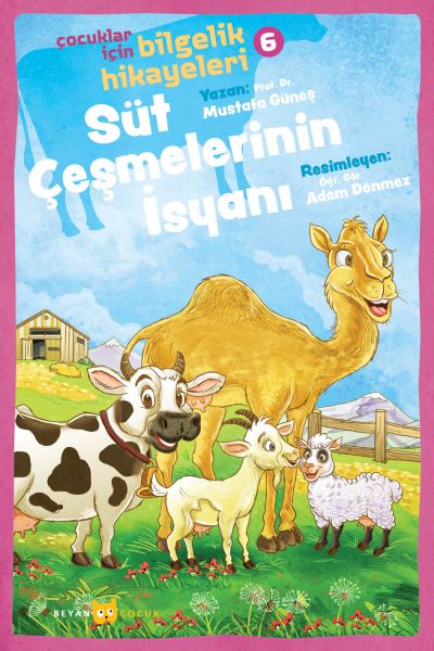 Süt Çeşmelerinin İsyanı - Çocuklar İçin Bilgelik Hikayeleri 6-zoom-