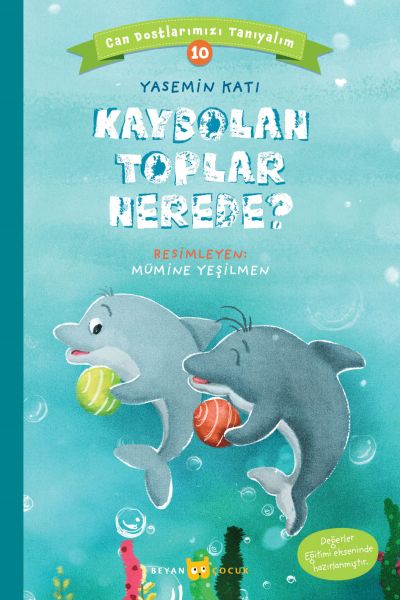 Kaybolan Toplar Nerede? - Can Dostlarımızı Tanıyalım 10-zoom-