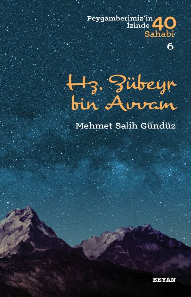 Hz. Zübeyr Bin Avvam - Peygamberimiz'in İzinde 40 Sahabi - 6-zoom-