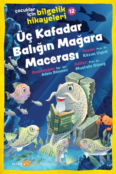 Üç Kafadar Balığın Mağara Macerası - Çocuklar İçin Bilgelik Hikayeleri 12-zoom-