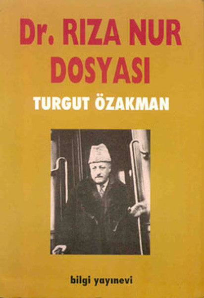 Dr. Rıza Nur Dosyası-zoom-