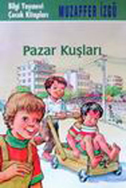Pazar Kuşları-zoom-