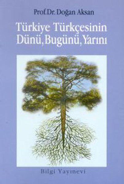 Türkiye Türkçesinin Dünü, Bugünü, Yarını-zoom-