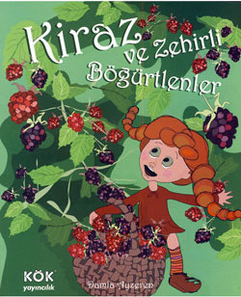 Kiraz ve Zehirli Böğürtlenler (Ciltli)-zoom-