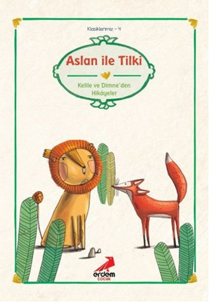 Klasiklerimiz 4 - Aslan İle Tilki-zoom-