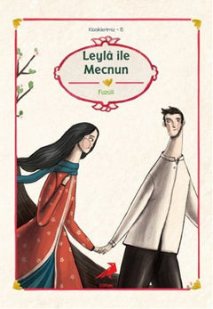 Klasiklerimiz 15 - Leyla ile Mecnun