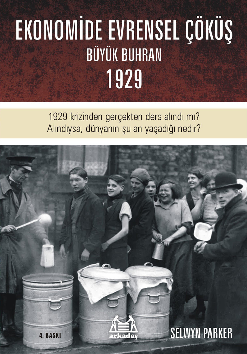 Büyük Çöküş  1929 Krizinin ve Dünyanın Ekonomik Buhrana Sürüklenişinin Öyküsü-zoom-