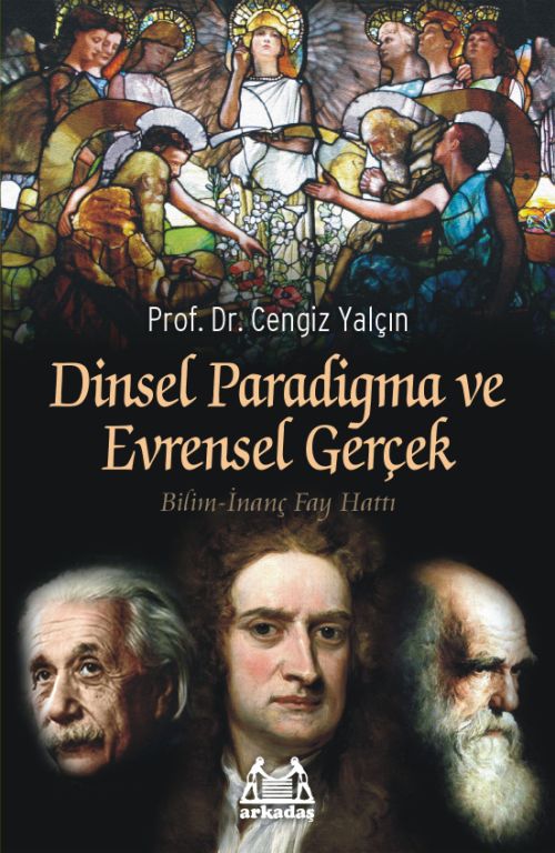 Dinsel Paradigma ve Evrensel Gerçek-zoom-