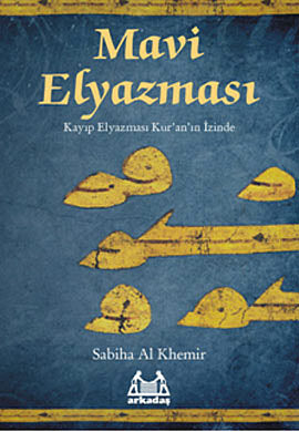 Mavi Elyazması  Kayıp Elyazması Kur'an'ın İzinde-zoom-