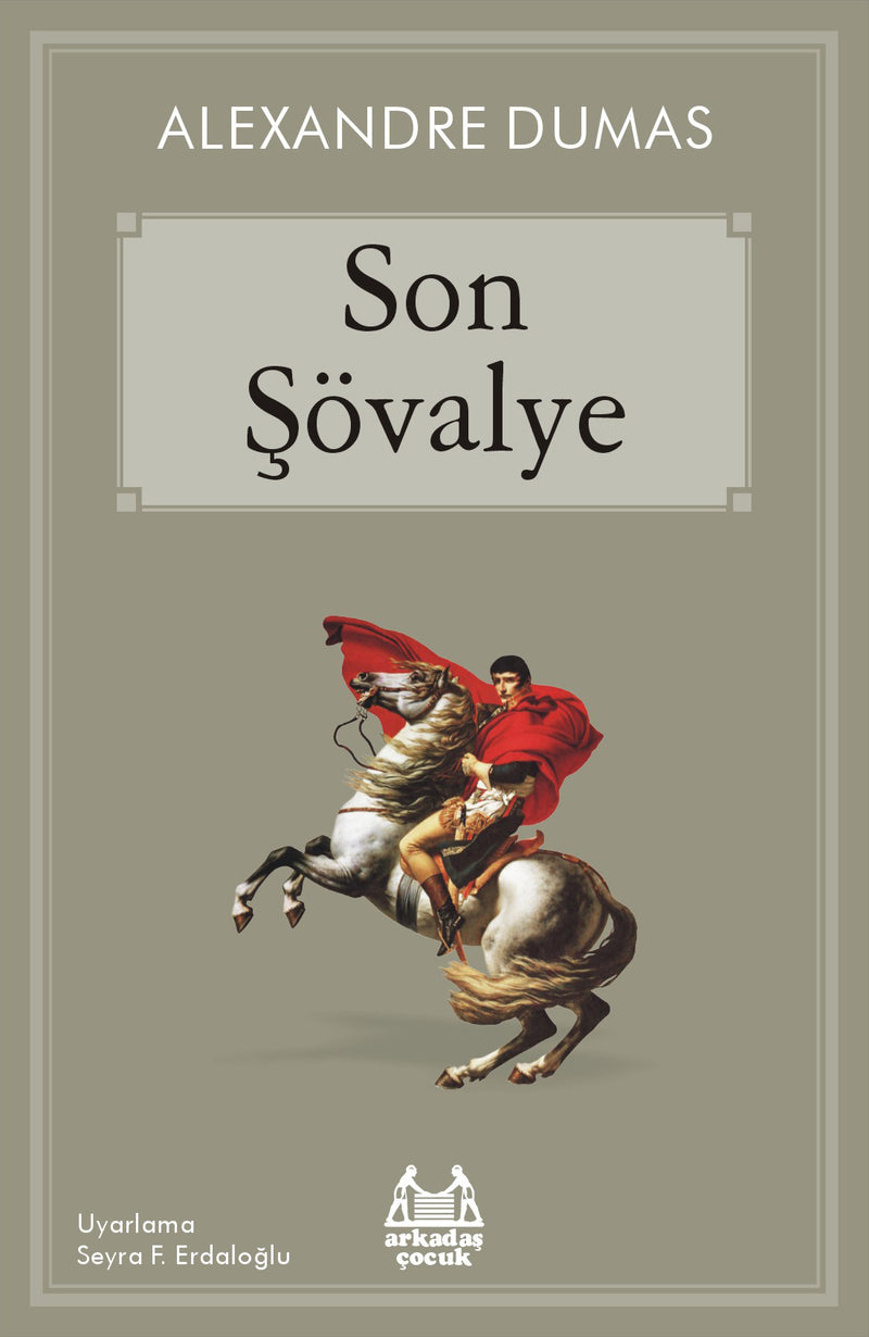 Son Şövalye (Arkadaş Çocuk Serisi)-zoom-
