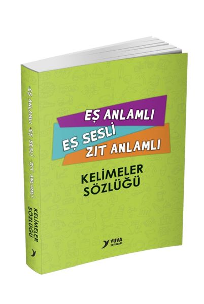 Yuva Eş Anlamlı Eş Sesli Zıt Anlamlı Kelimeler Sözlüğü-zoom-