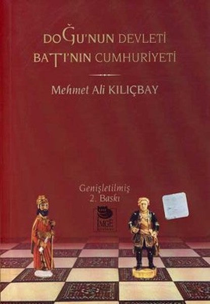 Doğu’nun Devleti Batı’nın Cumhuriyeti-zoom-