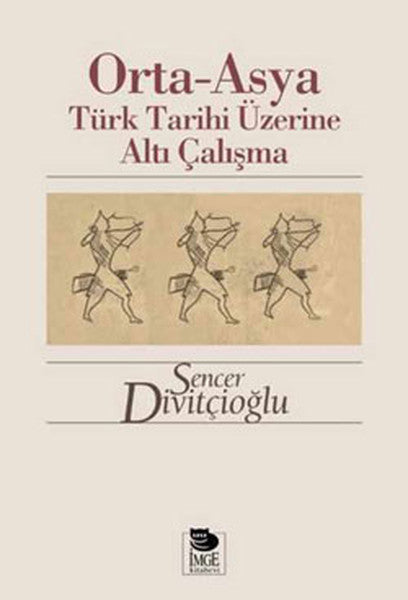 Orta-Asya Türk Tarihi Üzerine Altı Çalışma-zoom-