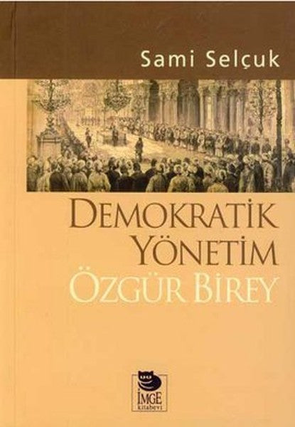 Demokratik Yönetim Özgür Birey-zoom-