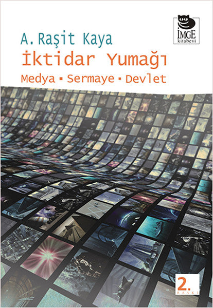 İktidar Yumağı  Medya-Sermaye-Devlet-zoom-