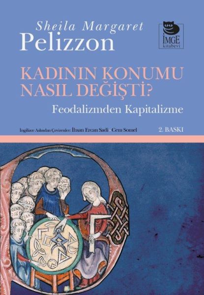 Kadının Konumu Nasıl Değişti  Feodalizmden Kapitalizme-zoom-