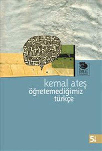 Öğretemediğimiz Türkçe-zoom-