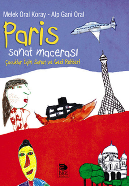 Paris Sanat Macerası  Çocuklar İçin Sanat ve Gezi Rehberi-zoom-