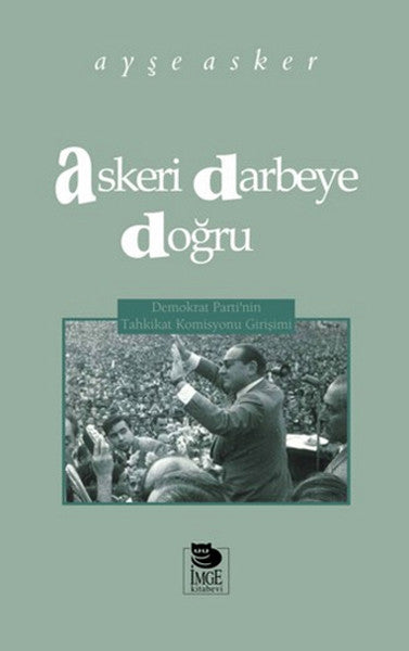 Askeri Darbeye Doğru-zoom-