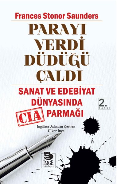 Parayı Verdi Düdüğü Çaldı  Sanat ve Edebiyat Dünyasında CIA Parmağı-zoom-