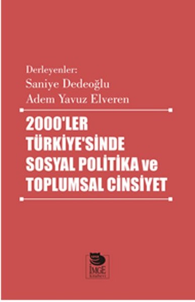 2000’ler Türkiye’sinde Sosyal Politika ve Toplumsal Cinsiyet-zoom-