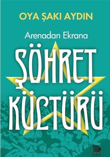 Arenadan Ekrana Şöhret Kültürü-zoom-