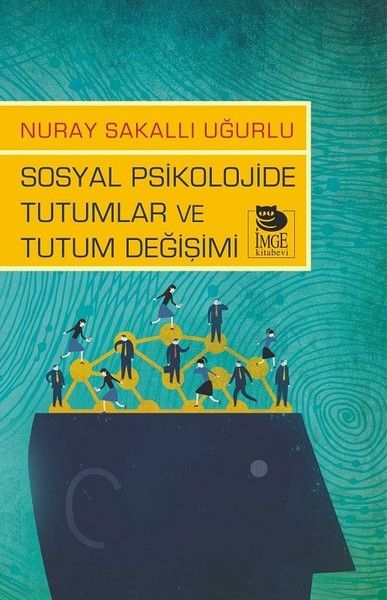 Sosyal Psikolojide Tutumlar ve Tutum Değişimi-zoom-